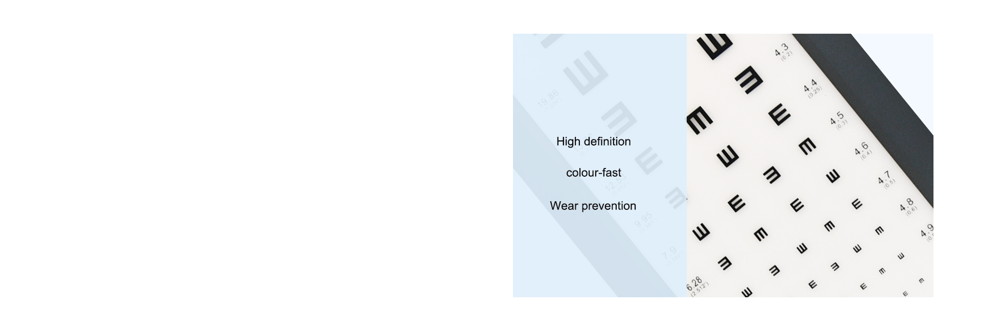 Clear, bright and durable