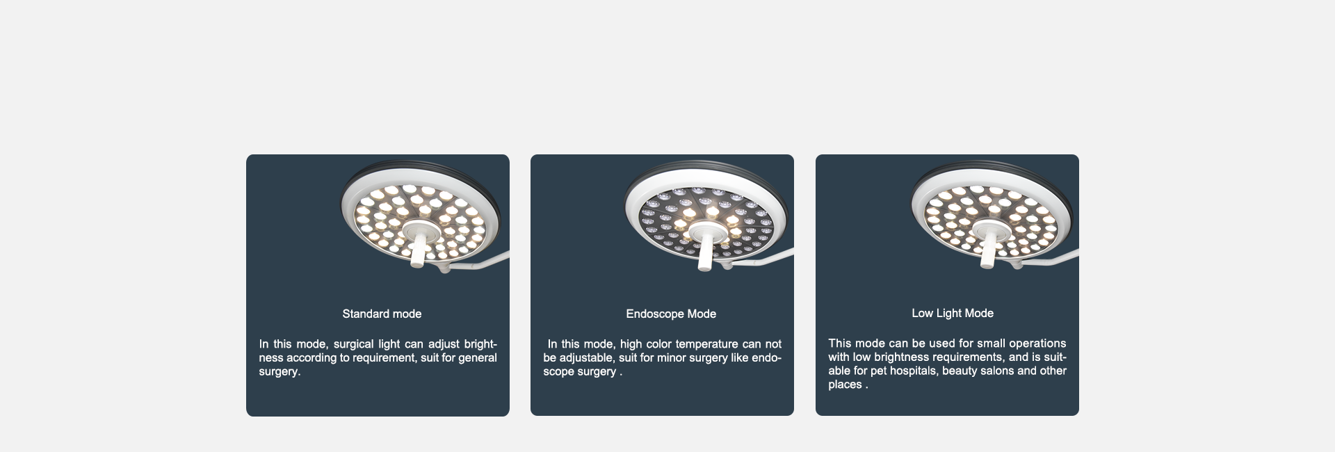 Three lighting modes